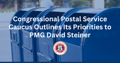 Thumbnail for Congressional Postal Service Caucus Outlines Its Priorities to PMG David Steiner