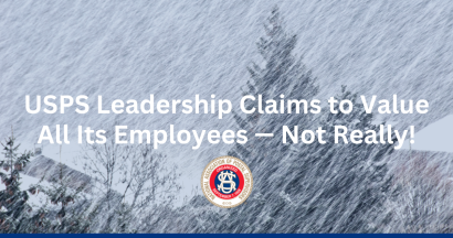Thumbnail for USPS Leadership Claims to Value All Its Employees &mdash; Not Really!