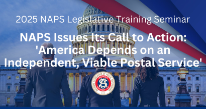 Thumbnail for NAPS Issues Its Call to Action: 'America Depends on an Independent, Viable Postal Service'