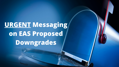 Thumbnail for Urgent Messaging on EAS Proposed Downgrades
