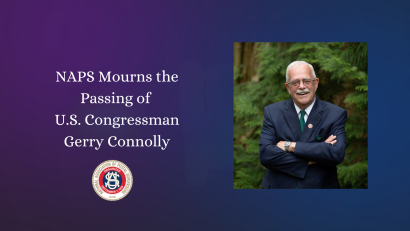 Thumbnail for NAPS Mourns the Passing of U.S. Congressman Gerry Connolly