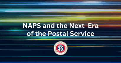 Thumbnail for NAPS and the Next  Era of the Postal Service