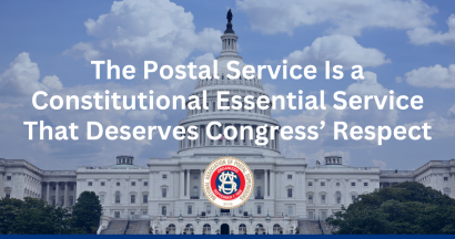 Thumbnail for The Postal Service Is a Constitutional Essential Service That Deserves Congress' Respect